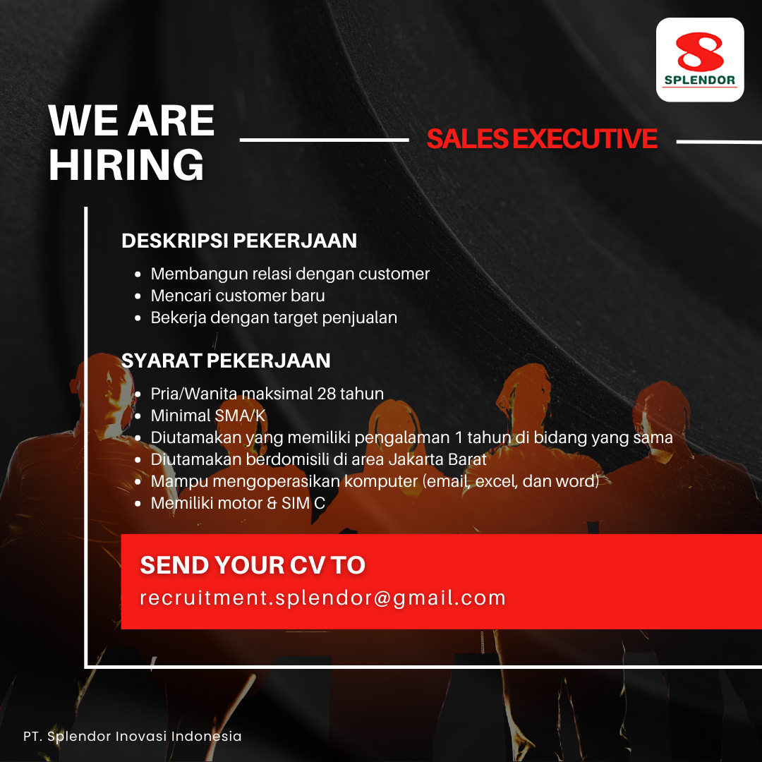 Lowongan Kerja Sales Executive Di Pt Splendor Inovasi Indonesia