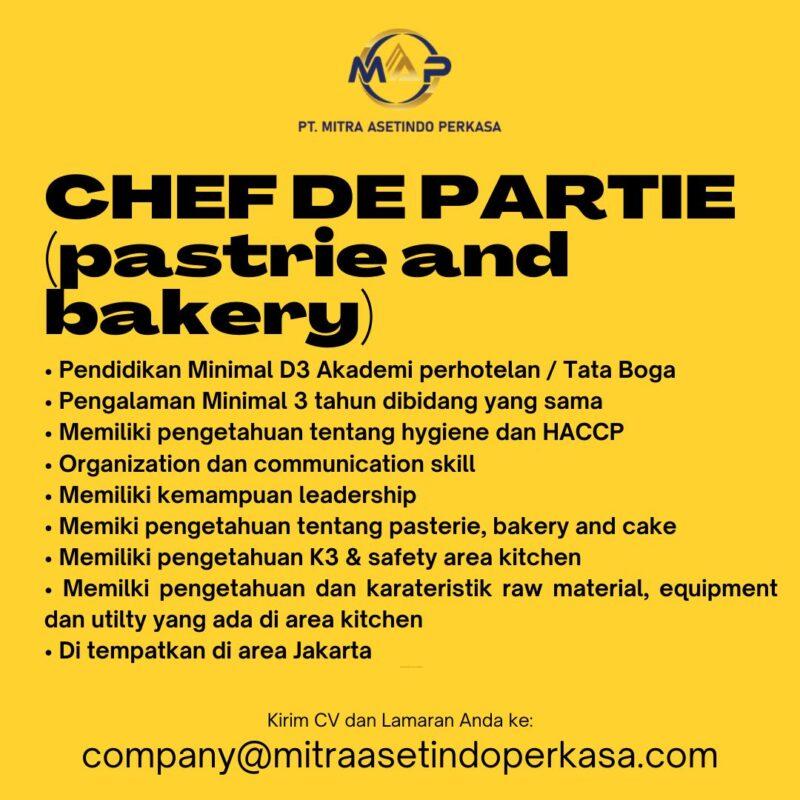 Lowongan Kerja Chef De Partie Pastrie And Bakery Di Pt Mitra