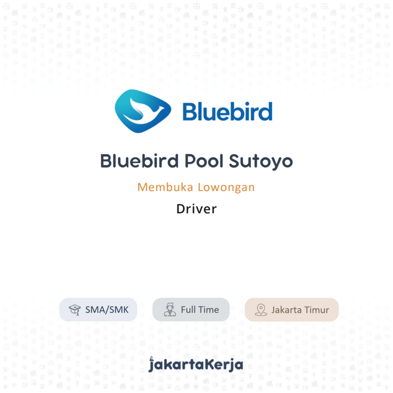 Lowongan Kerja Driver Di Bluebird Pool Sutoyo Jakartakerja