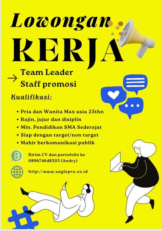 Lowongan Kerja Team Leader Staff Promosi Di Eagle Advertising