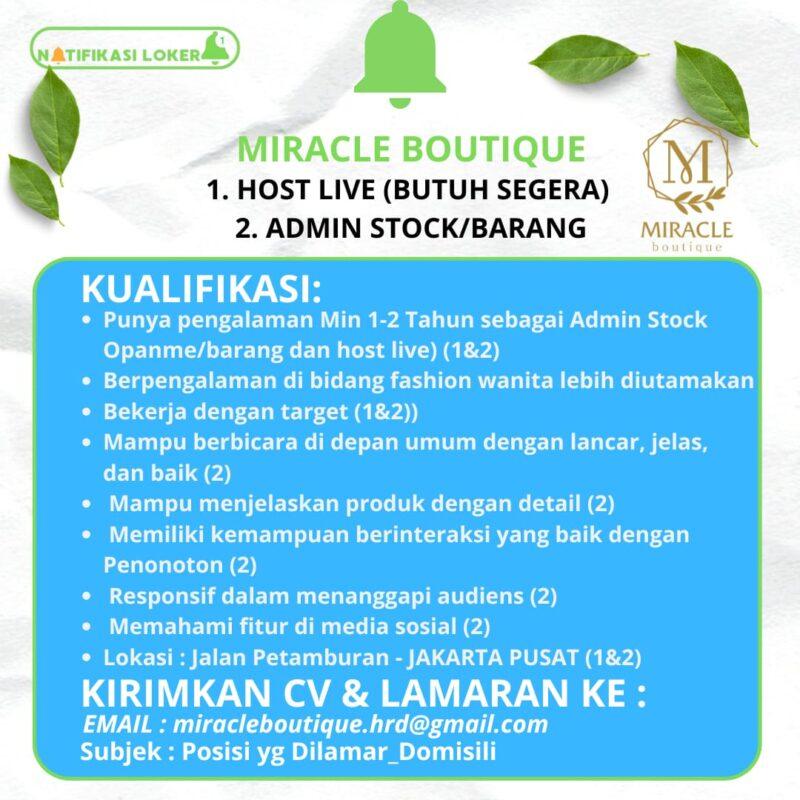 Lowongan Kerja Host Live Admin Stock Barang Di Miracle Boutique