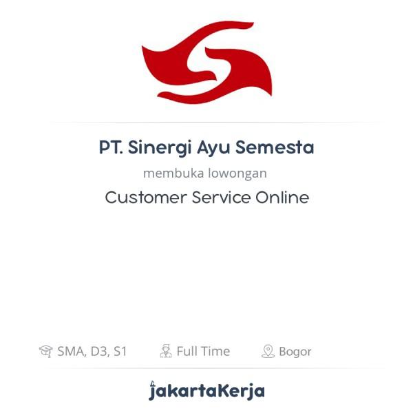 Lowongan Kerja Customer Service Online di PT. Sinergi Ayu Semesta