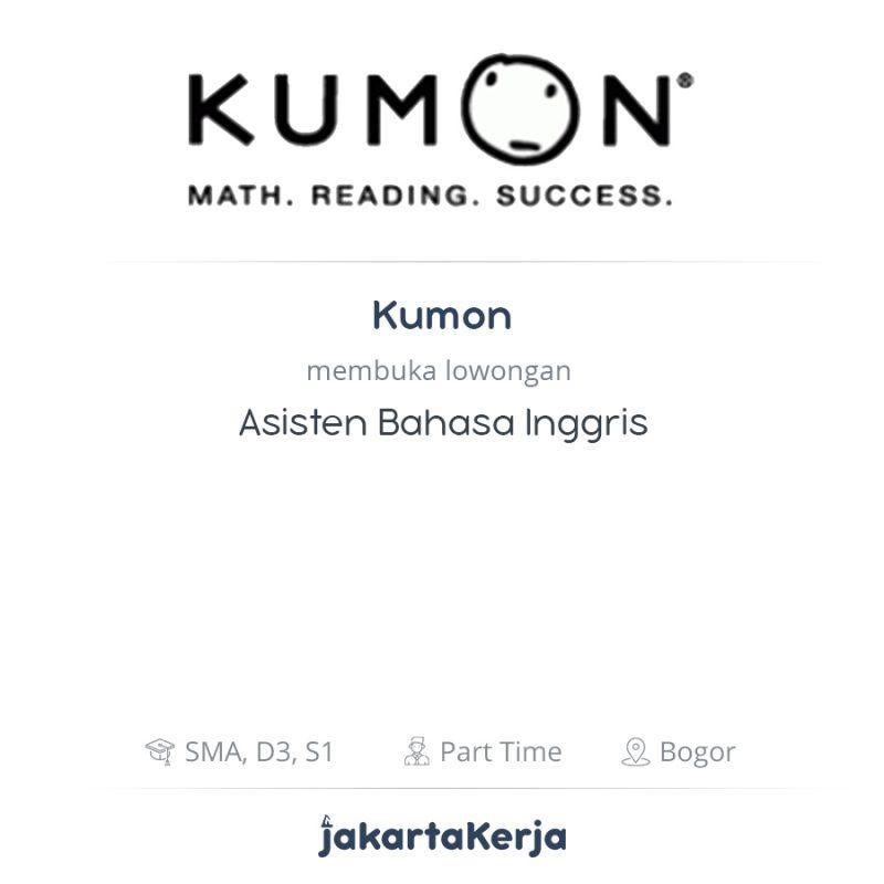 Lowongan Kerja Asisten Bahasa Inggris di Kumon - JakartaKerja