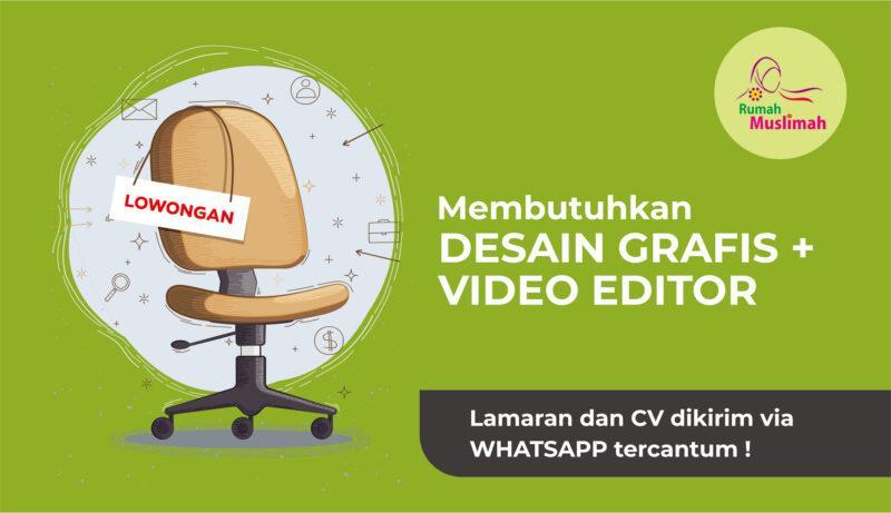 Lowongan Kerja  Desain  Grafis  dan Video Editor di  Rumah  