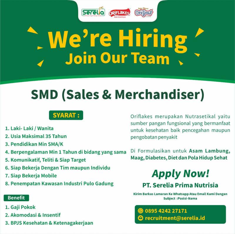 Lowongan Kerja Smd (sales & Marchendiser) Di Pt. Serelia Prima Nutrisia 