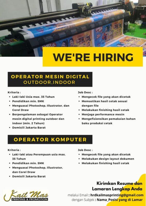 Lowongan Kerja Operator Mesin Digital Operator Komputer Di Kail Mas Printing Jakartakerja