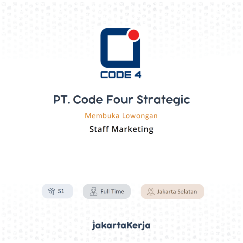 Lowongan Kerja staf marketing di pt code four strategic